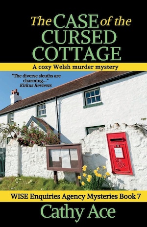 The Case of the Cursed Cottage by Cathy Ace front cover