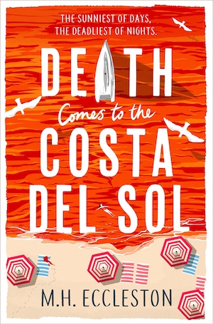 Death Comes to the Costa Del Sol by MH Eccleston front cover