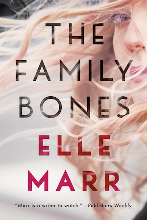 The Family Bones by Elle Marr front cover