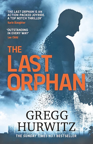 The Last Orphan by Gregg Hurwitz front cover