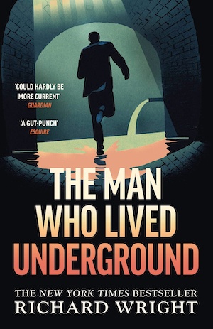 The Man Who Lived Underground by Richard Wright UK front cover 2023