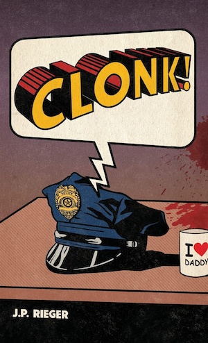 Clonk! by JP Rieger front cover