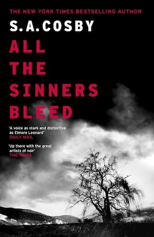 S.A. Cosby discusses 'All the Sinners Bleed' and the shadow of the