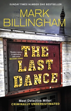 The Last Dance by Mark Billingham front cover
