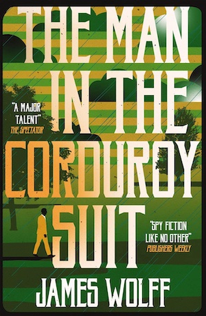The Man in the Corduroy Suit by James Wolff front cover