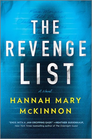 The Revenge List by Hannah Mary McKinnon front cover