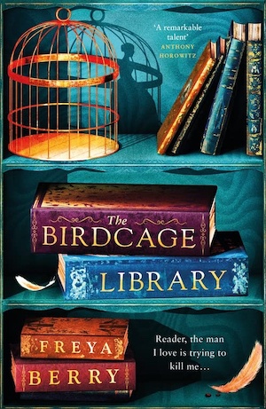The Birdcage Library by Freya Berry front cover