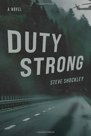 Duty Strong by Steve Shockley