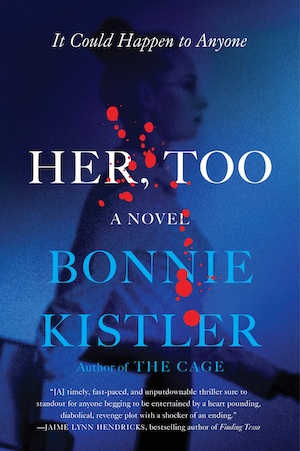 Her, Too by Bonnie Kistler front cover