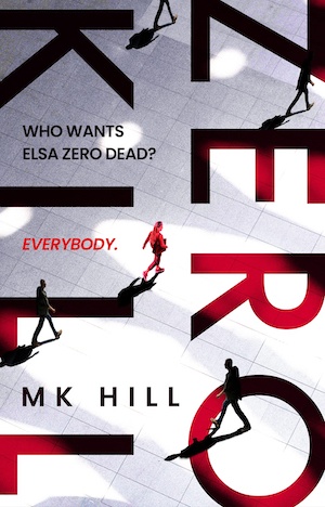 Zero Kill by MK Hill front cover