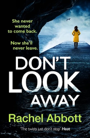 Don't Look Away by Rachel Abbott front cover