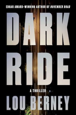 Dark Ride by Lou Berney front cover
