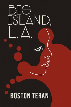 Big Island, LA by Boston Teran front cover