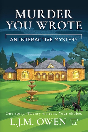 Murder You Wrote edited by LJM Owen front cover