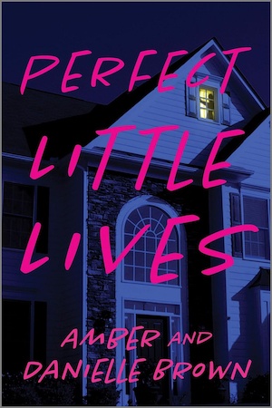 Perfect Little Lives by Amber and Danielle Brown front cover