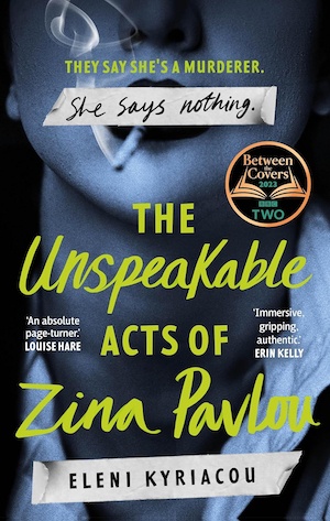 The Unspeakable Acts of Zina Pavlou front cover