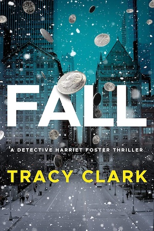Fall by Tracy Clark front cover