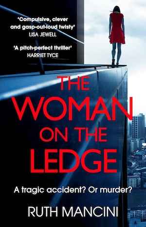 The Woman on the Ledge by Ruth Mancini front cover