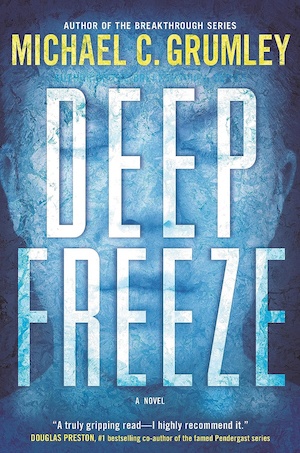 Deep Freeze by Michael C Grumley front cover