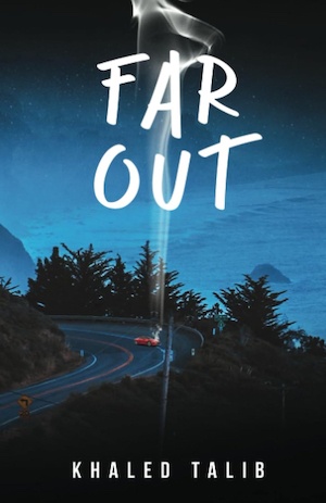 Far out by Khaled Talib front cover