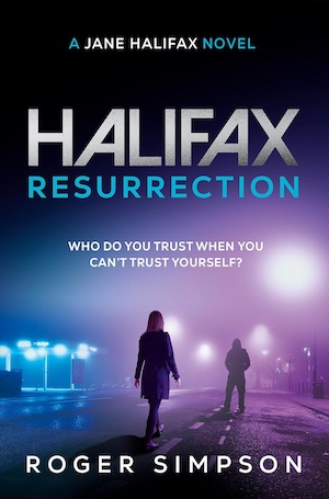 Halifax: Resurrection by Roger Simpson front cover