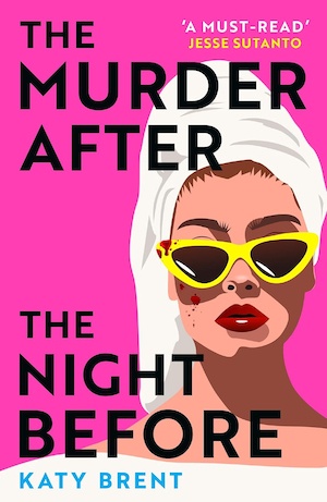 The Murder After the Night Before by Katy Brent front cover