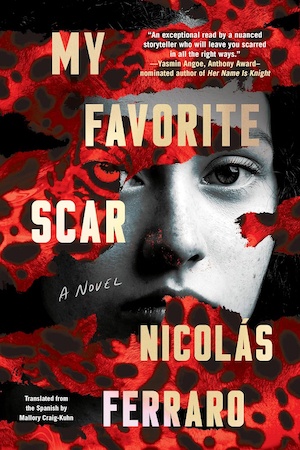 My Favorite Scar by Nicolás Ferraro front cover