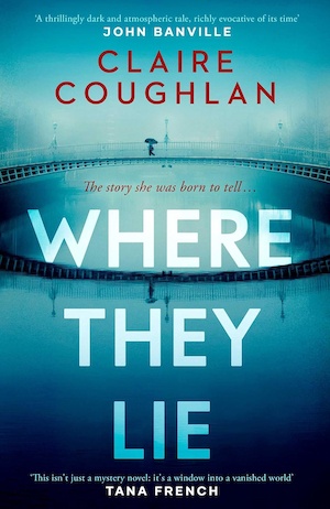 Where They Lie by Claire Coughlan front cover