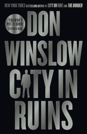 City in Ruins by Don Winslow front cover