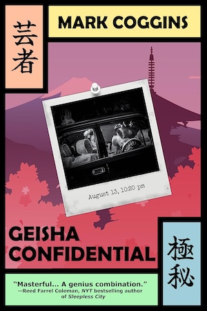 Geisha Confidential by Mark Coggins front cover
