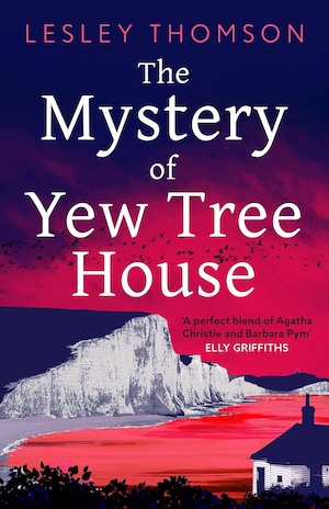 The Mystery of Yew Tree House by Lesley Thomson front cover
