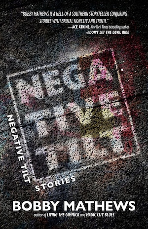 Negative Tilt by Bobby Mathews front cover