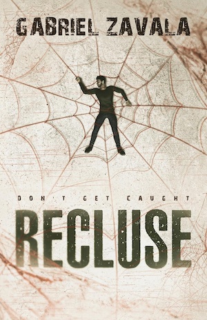 Recluse by Gabriel Zavala front cover