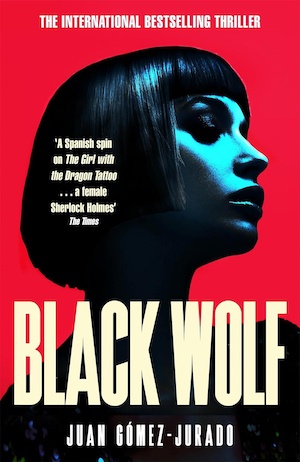 Black Wolf by Juan Gomez-Jurado front cover