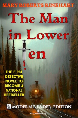 The Man in Lower Ten by Mary Roberts Rinehart modern reader edition front cover