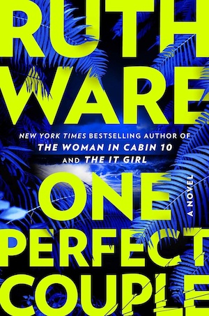 One Perfect Couple by Ruth Ware front cover, US