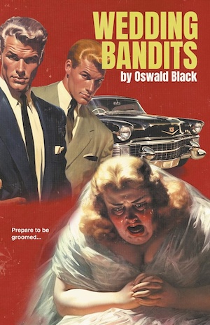 Wedding Bandits by Oswald Black front cover
