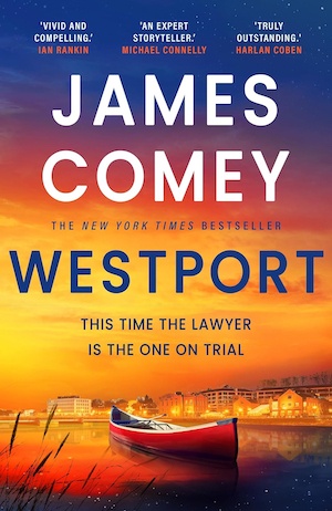 Westport by James Comey front cover