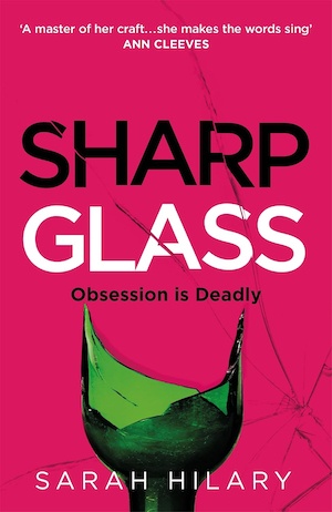 Sharp Glass by Sarah Hilary front cover
