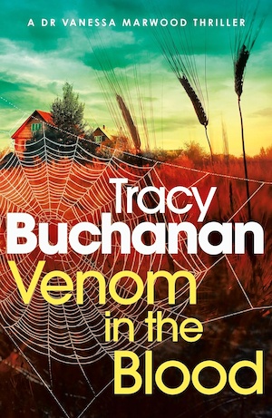 Venom in the Blood by Tracy Buchanan front cover