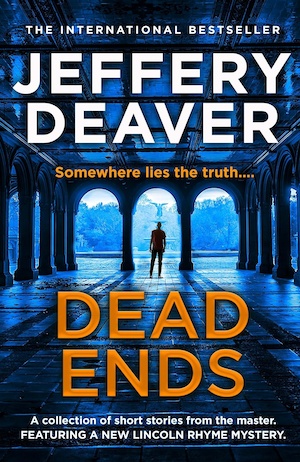 Dead Ends by Jeffery Deaver front cover