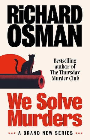 We Solve Murders by Richard Osman front cover