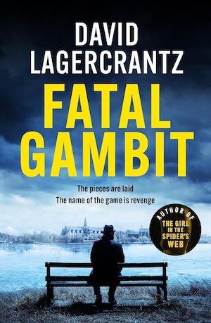 Fatal Gambit by David Lagercrantz front cover