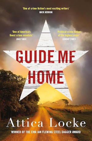 Guide Me Home by Attica Locke front cover