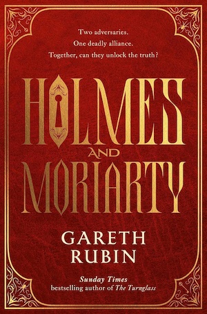 Holmes and Moriarty by Gareth Rubin front cover