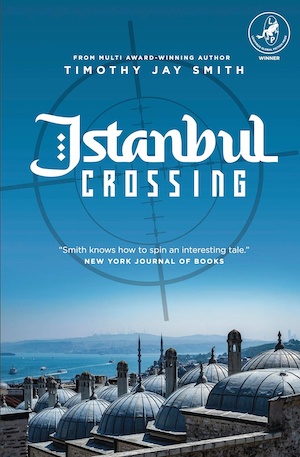 Istanbul Crossing by Timothy Jay Smith front cover