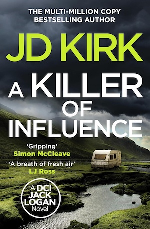 A Killer of Influence by JD Kirk front cover