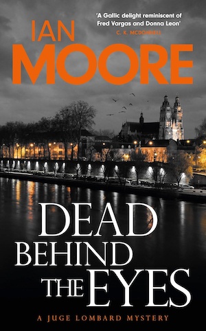 Dead Behind the Eyes by Ian Moore front cover