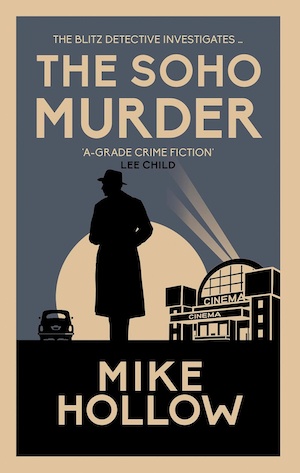 The Soho Murder by Mike Hollow front cover