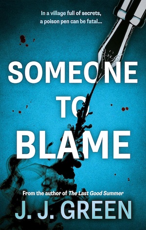 Someone to Blame by JJ Green front cover